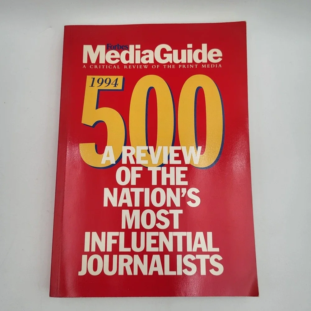 1994 Forbes Mediaguide 500 : A Critical Review of the print media
